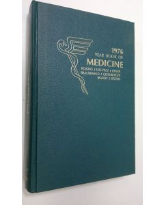 Tekijän David E. Rogers  käytetty kirja The year book of medicine 1976