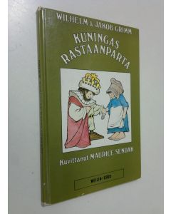 Kirjailijan Wilhelm Grimm käytetty kirja Kuningas Rastaanparta