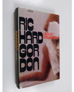 Kirjailijan Richard Gordon käytetty kirja Lääkäri kelteisillään