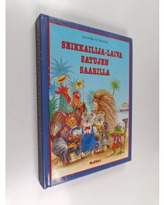 Kirjailijan Anne-Marie Dalmais käytetty kirja Seikkailija-laiva satujen saarilla