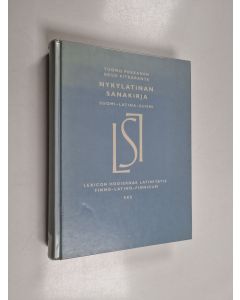 Kirjailijan Tuomo Pekkanen käytetty kirja Nykylatinan sanakirja : suomi-latina-suomi = Lexicon hodiernae Latinitatis : Finno-Latino-Finnicum