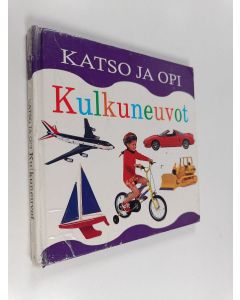 Kirjailijan Nicola Tuxworth käytetty kirja Kulkuneuvot