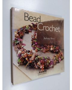 Kirjailijan Bethany Barry käytetty kirja Bead Crochet