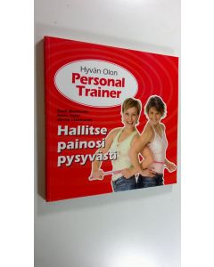 Kirjailijan Tuuli Matinsalo uusi kirja Hyvän olon personal trainer (UUSI)