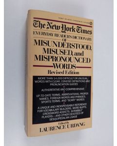 Kirjailijan Laurence Urdang käytetty kirja The New York Times Everyday Reader's Dictionary of Misunderstood, Misused, and Mispronounced Words