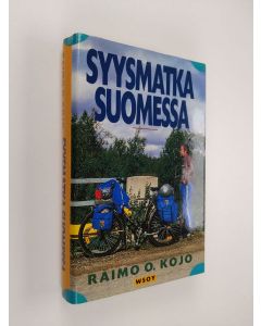 Kirjailijan Raimo O. Kojo käytetty kirja Syysmatka Suomessa
