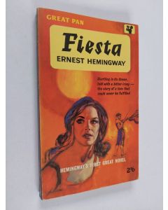 Kirjailijan Ernest Hemingway käytetty kirja Fiesta