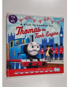 Kirjailijan Ronne Randall käytetty kirja A visit to London for Thomas the Tank Engine