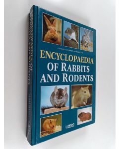 Kirjailijan Esther J. J. Verhoef-Verhallen käytetty kirja Encyclopaedia of Rabbits and Rodents