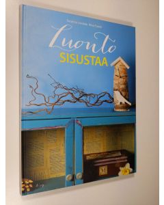 Kirjailijan Susanna Uusitalo uusi kirja Luonto sisustaa (UUSI)