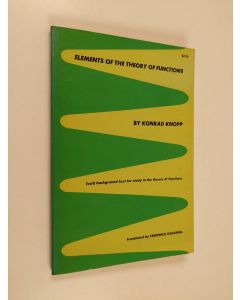 Kirjailijan Konrad Knopp käytetty kirja Elements of the theory of functions