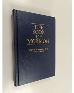 käytetty kirja The book of Mormon : Another testament of Jesus Christ