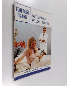 käytetty teos Tohtori Frank 8/1974 : Seitsemän pelon tuntia