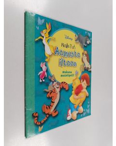 Kirjailijan A. A. Milne & Walt Disney käytetty teos Aamusta iltaan