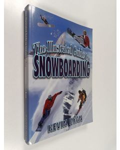 Kirjailijan Kevin Ryan käytetty kirja The illustrated guide to snowboarding