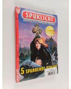 käytetty kirja Spuklicht 1 - Unheimlich spannende romane : 5 spannende romane