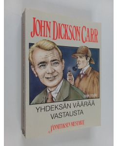 Kirjailijan John Dickson Carr käytetty kirja Yhdeksän väärää vastausta