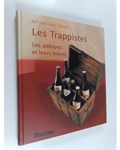 Kirjailijan Jef Van den Steen käytetty kirja Les Trappistes, les abbayes et leurs bières