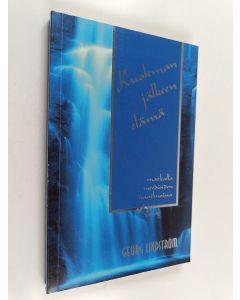 Kirjailijan Georg Lindström käytetty kirja Kuoleman jälkeen elämä : matkalla meedioiden maailmassa