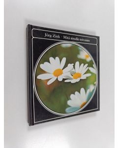 Kirjailijan Jörg Zink käytetty kirja Mitä sinulle toivoisin