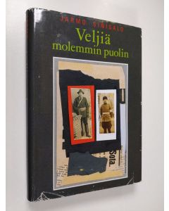 Kirjailijan Jarmo Sinisalo käytetty kirja Veljiä molemmin puolin