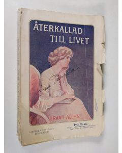 Kirjailijan Grant Allen käytetty kirja Återkallad till livet