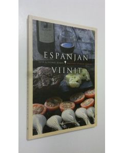 Kirjailijan Eeva Remes käytetty kirja Espanjan viinit : maistuu viinien kanssa