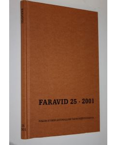käytetty kirja Faravid 25 / 2001 : Pohjois-Suomen historiallisen yhdistyksen vuosikirja