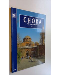 Kirjailijan Ugur Ayyildis käytetty kirja Chora - The Kariye Museum (ERINOMAINEN)