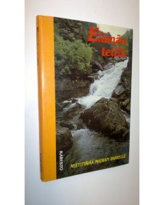 käytetty kirja Elämän teillä