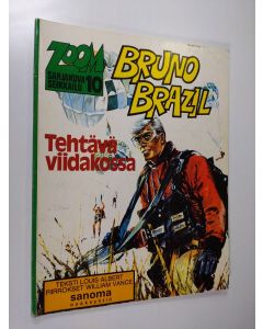 Kirjailijan William Vance käytetty kirja Bruno Brazil - Tehtävä viidakossa