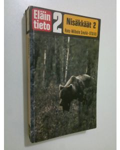 Kirjailijan Hans-Wilhelm Smolik käytetty kirja Eläintieto 2, Nisäkkäät : 2