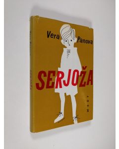 Kirjailijan Vera Panova käytetty kirja Serjoza