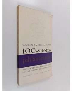 käytetty kirja Suomen taiteilijaseuran 100-vuotisjuhlanäyttely 1864-1964 : Helsingin taidehalli 5.-23.2.1964 = Konstnärsgillets i Finland 100-års jubileumsutställning : Helsingfors konsthall 5.-23.2.1964