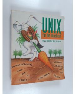 Kirjailijan Paul W. Abrahams käytetty kirja UNIX for the impatient