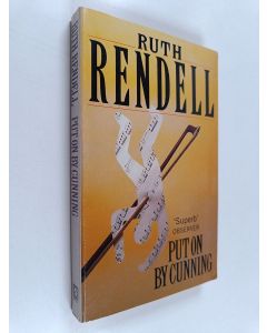Kirjailijan Ruth Rendell käytetty kirja Put on by cunning