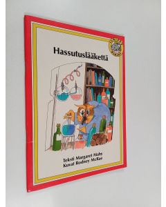 Kirjailijan Margaret Mahy käytetty teos Hassutuslääkettä