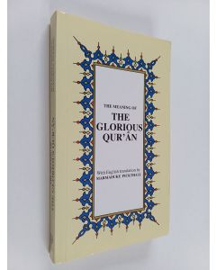 käytetty kirja The Meaning of the glorious qur'ân