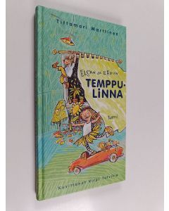 Kirjailijan Tittamari Marttinen käytetty kirja Elsan ja Eetun temppulinna : runoja ja loruja