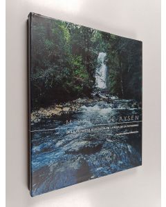 Kirjailijan Carolina Muñoz Hinrichsen käytetty kirja Miradas de Aysén - de la frontera a la costa en la ruta de la la Patagonia