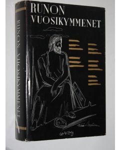 Tekijän Anna-Maria Tallgren ym. Kaila  käytetty kirja Runon vuosikymmenet : Valikoima suomalaista runoutta vuosilta 1897-1947