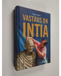 Kirjailijan Tommi Nieminen käytetty kirja Vastaus on Intia