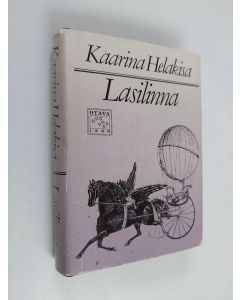 Kirjailijan Kaarina Helakisa käytetty kirja Lasilinna : merkillisiä kertomuksia