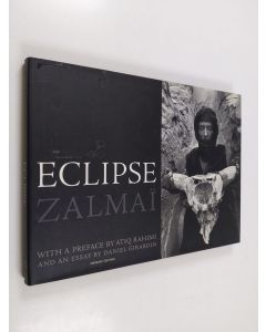 Kirjailijan Atiq Rahimi & Zalmaï Ahad ym. käytetty kirja Eclipse