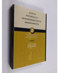 käytetty kirja Esseitä historiallis-yhteiskunnallisesta kasvatuksesta