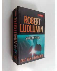 Kirjailijan Eric Van Lustbader käytetty kirja Robert Ludlumin Medusan petos