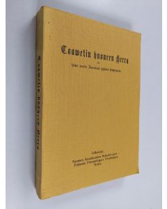 Kirjailijan J. H. Ingraham käytetty kirja Taawetin huoneen herra eli kolme wuotta Jerusalemin pyhässä kaupungissa