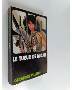 Kirjailijan Gérard De Villiers käytetty kirja Tueur de Miami