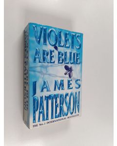 Kirjailijan James Patterson käytetty kirja Violets are Blue