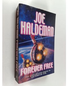 Kirjailijan Joe Haldeman käytetty kirja Forever Free